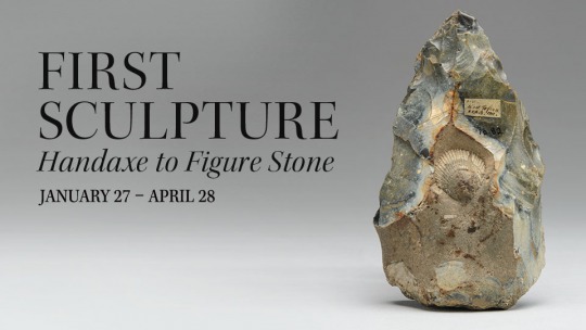 Opening of the exhibition First Sculpture: Handaxe to Figure Stone